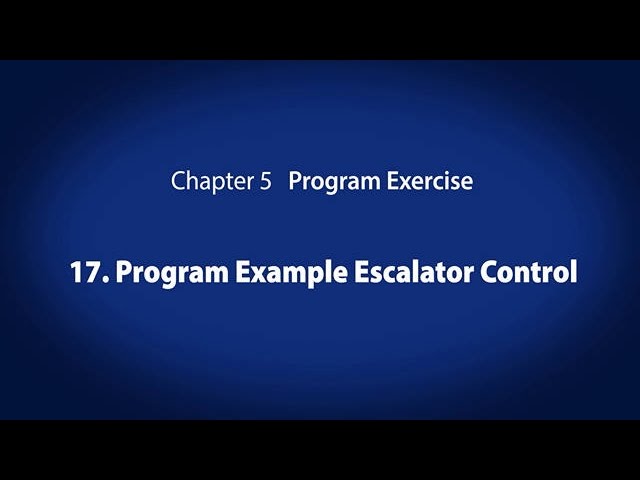You are currently viewing 5. Program Exercise　－　Program Example Escalator Control〈Your First PLC (18/19)〉